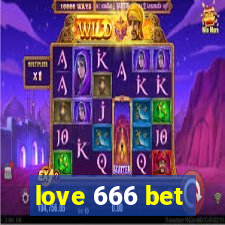 love 666 bet